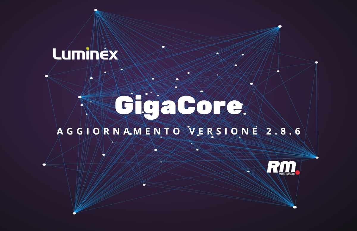 Aggiornamenti firmware - GigaCore v2.8.6