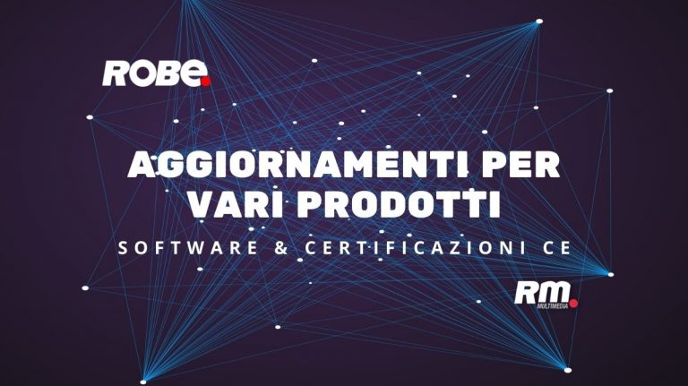 Aggiornamenti software, documentazione tecnica e certificazioni ROBE