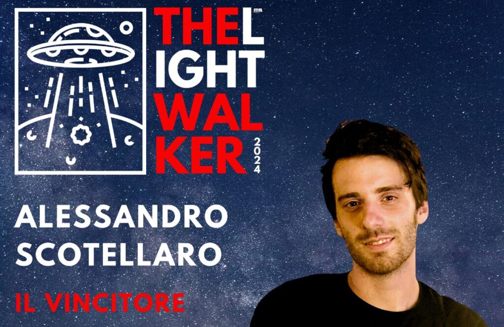 IL VINCITORE DELLA SECONDA EDIZIONE DI THE LIGHTWALKER CONTEST