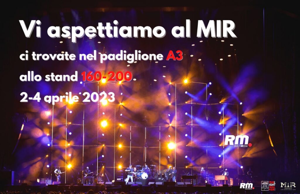 RM Multimedia vi aspetta a MIR 2023
