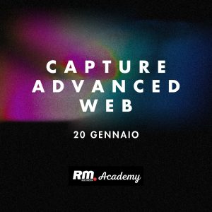 CORSO CAPTURE ADVANCED WEB 20 GENNAIO